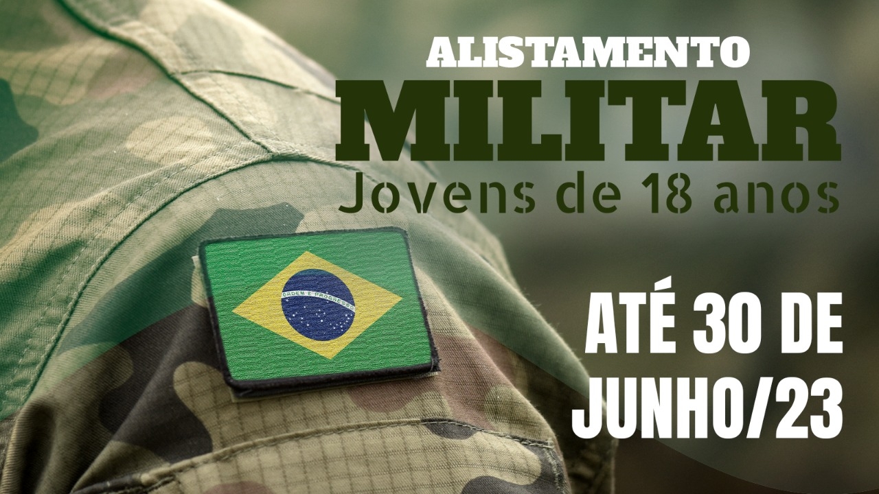 ALISTAMENTO MILITAR JÁ COMEÇOU E PODE SER FEITO PELA INTERNET